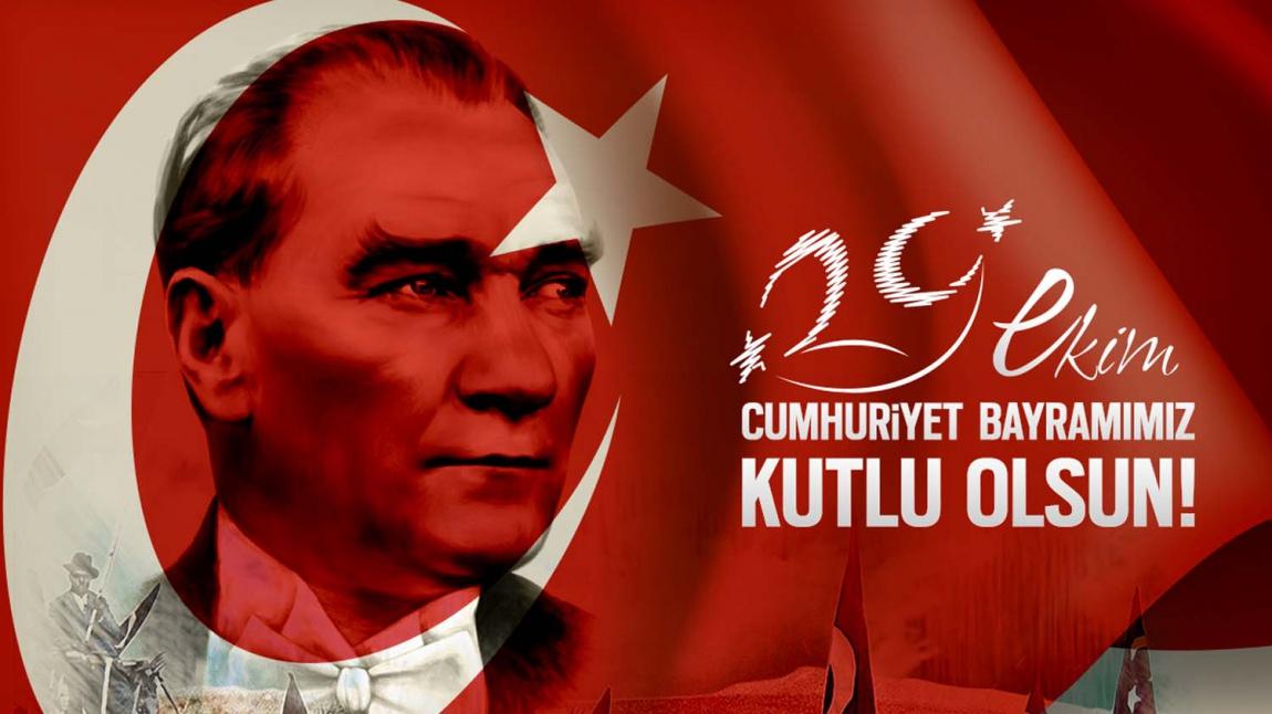 29 Ekim Cumhuriyet Bayramımız kutlu olsun